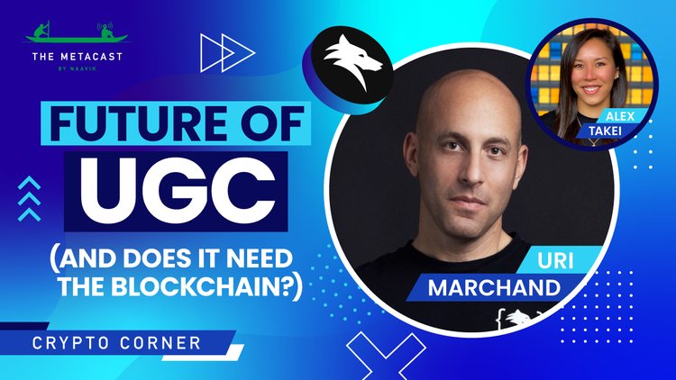 Future of UGC (and does it need the blockchain?)