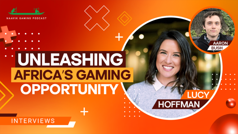 Lucy Hoffman: Unleashing Africa’s Gaming Opportunity