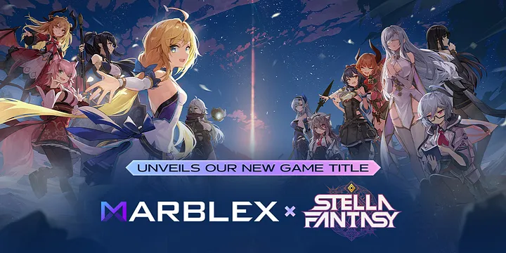 Marblex X Stella Fantasy